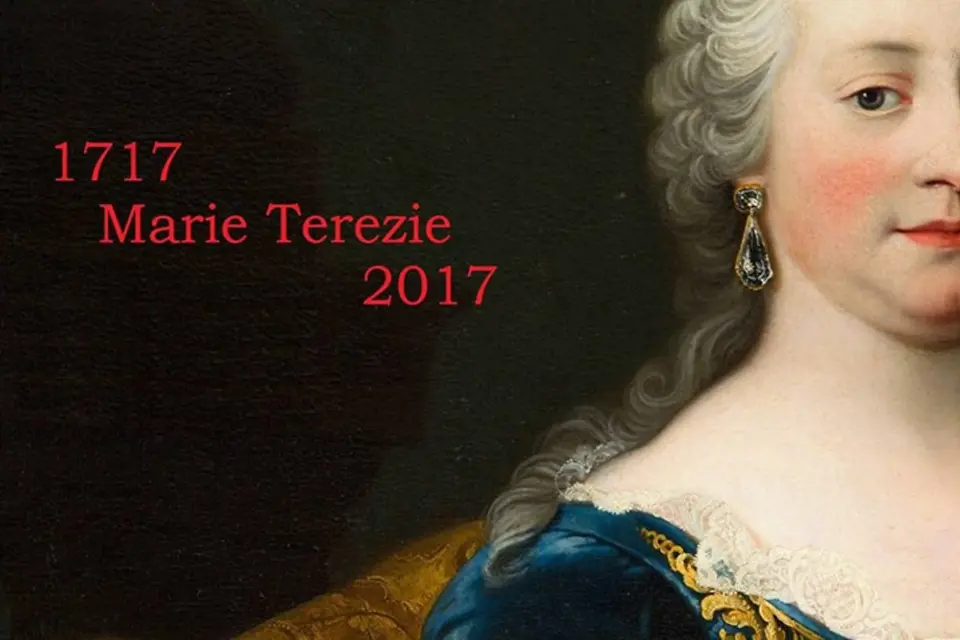 Císařovna Marie Terezie - 300 let od narození