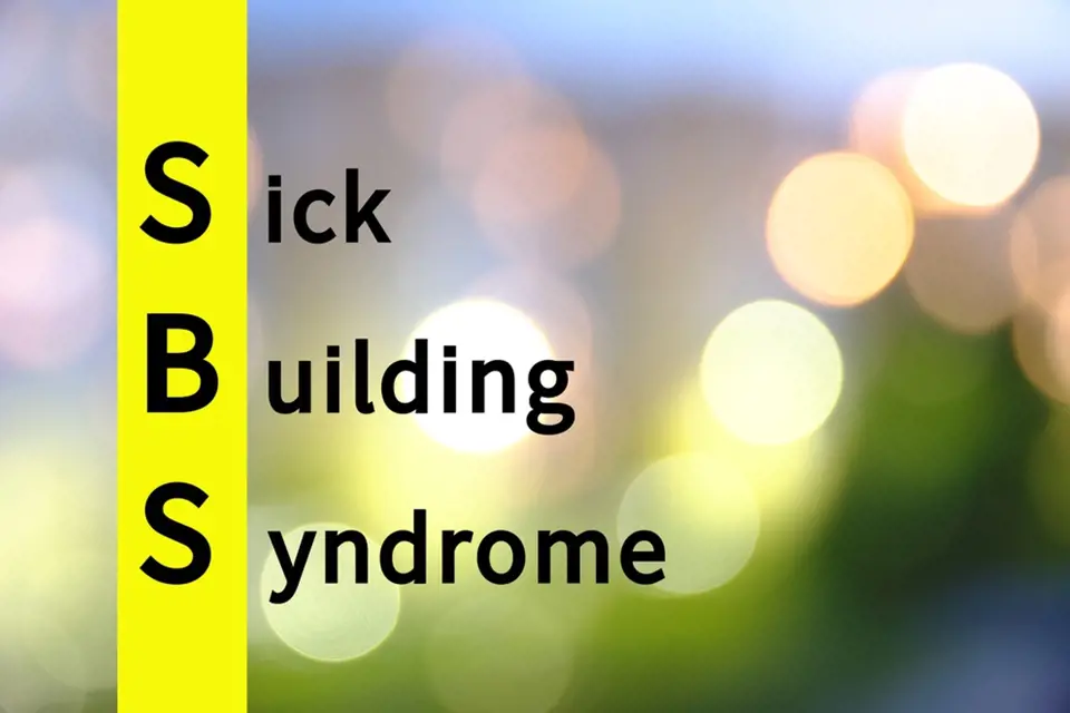 Syndrom nezdravých budov neboli Sick Building Syndrome