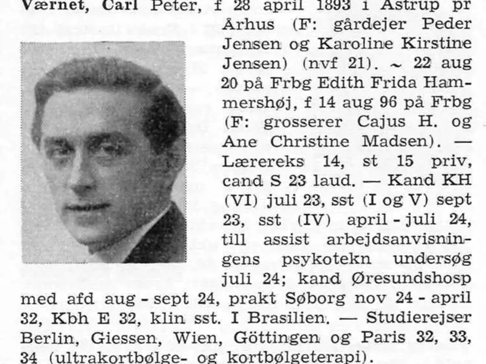Nacistický dánský lékař Carl Peter Værnet prováděl experimenty na homosexuálních vězních v koncentračním táboře Buchenwald. Po válce před spravedlnosti unikl do Latinské Ameriky.